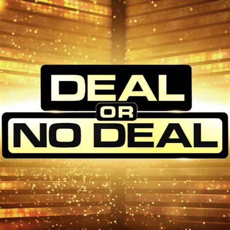 Deal or No Deal